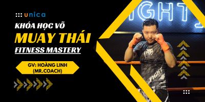 Khóa học Võ Muay Thái Fitness mastery - Hoàng Linh (Mr.Coach)